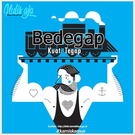 Diksi – Bedegap
