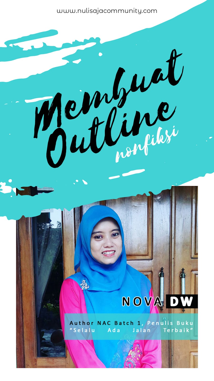 Membuat Outline Nonfiksi Bersama Nova DW