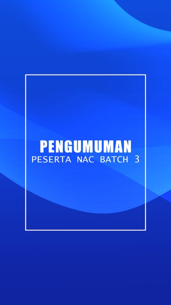 Pengumuman Peserta Batch 3