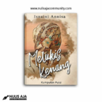Melukis Kenang – Isnaini Annisa